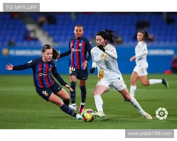 西甲女足联赛精彩赛事与球队分析